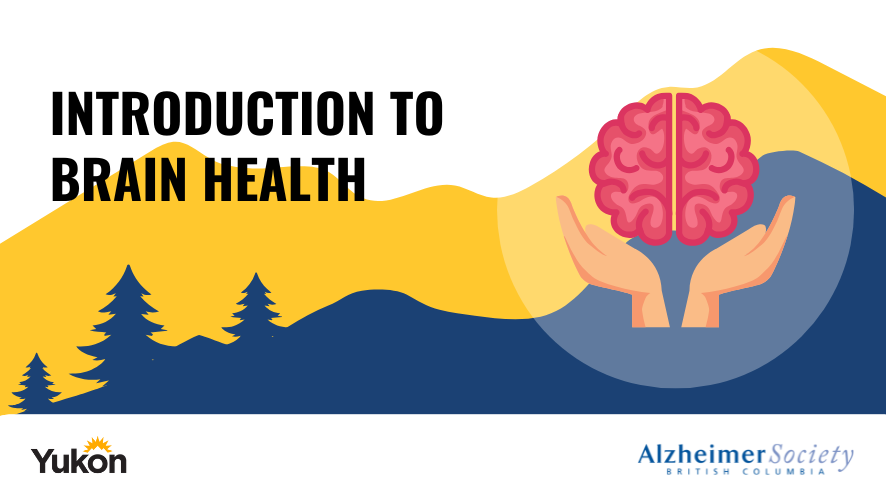 yukon event intro to brain health