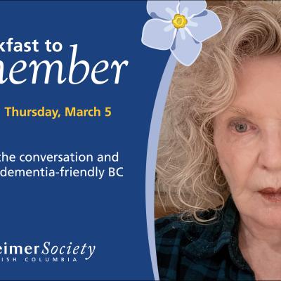 Breakfast to Remember returns to Victoria, Kelowna and Vancouver. Help change the conversation and create a more dementia-friendly B.C.