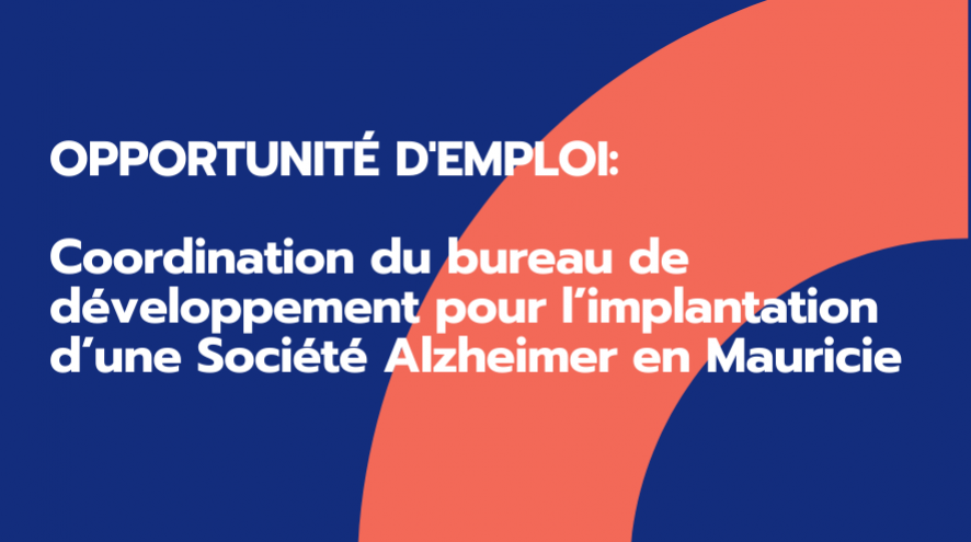 offre d'emploi pour la coordination d'un bureau de développement pour l'implantation d'une Société Alzheimer en Mauricie