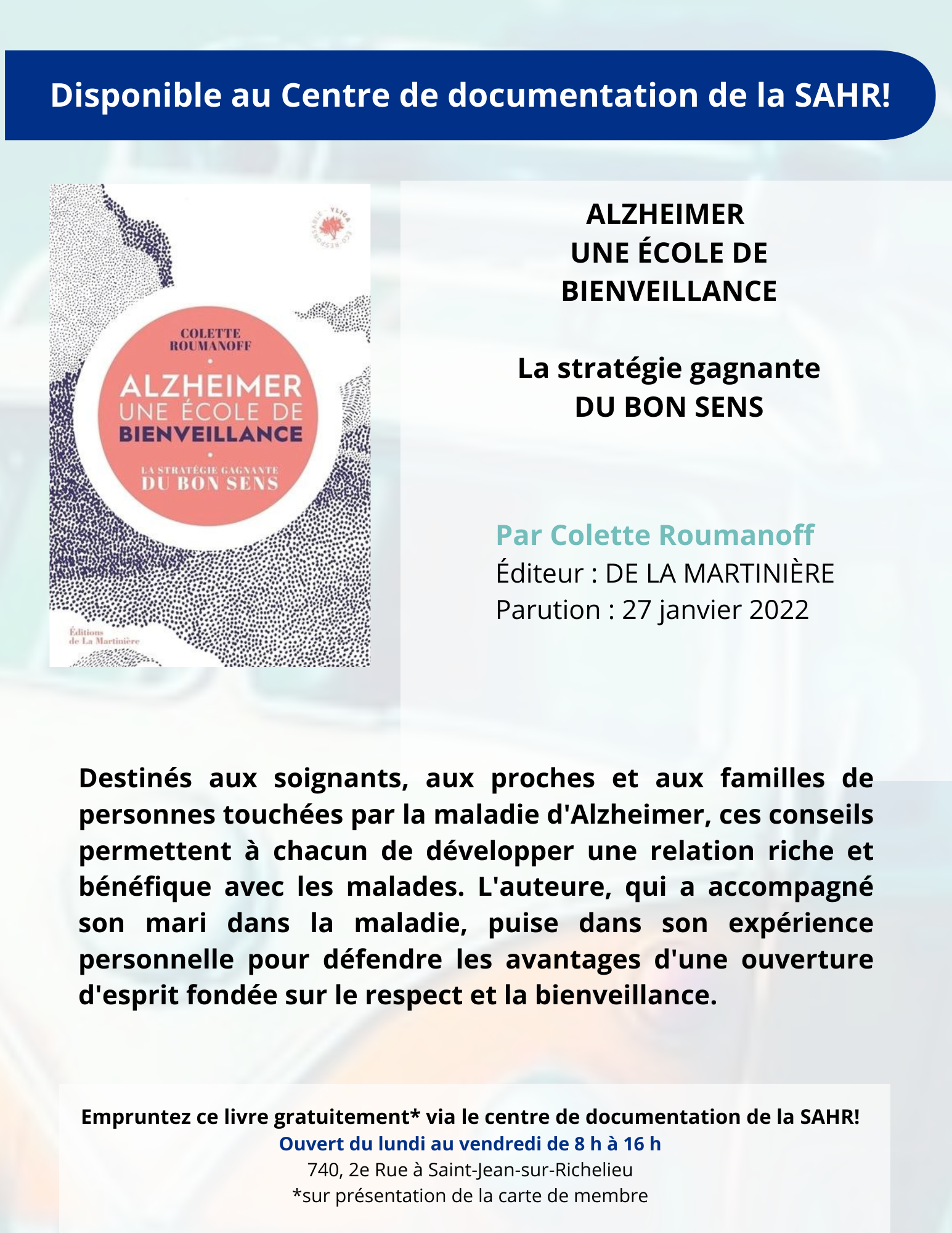 ALZHEIMER une école de bienveillance par Colette Roumanoff