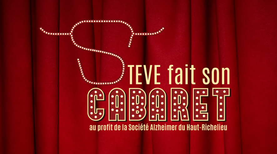 steve fait son cabaret