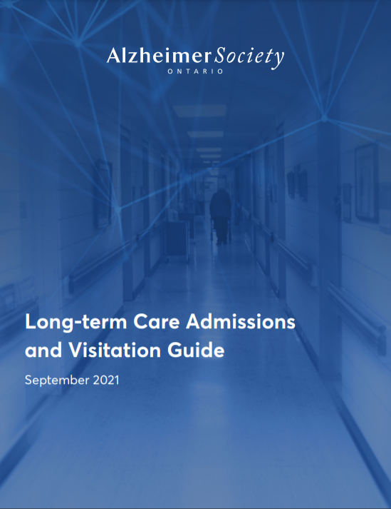 Alzheimer Society of Ontario - Long-term Care Admissions and Visitation Guide (cover image)