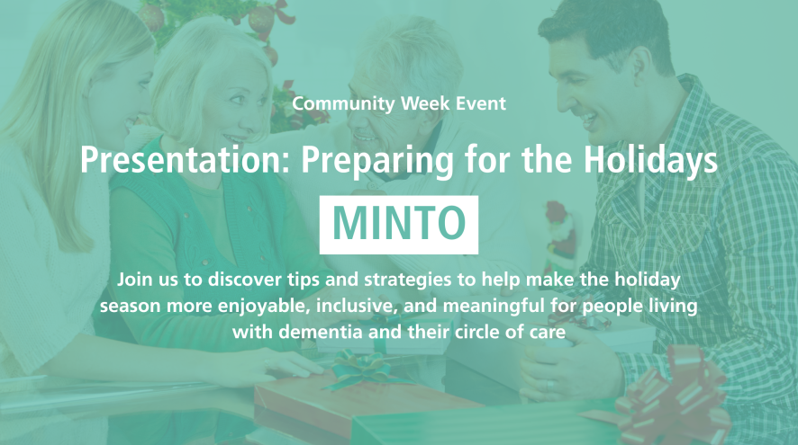 Teal banner with family exchanging gifts in the background. Text reads: Community week event, presentation preparing for the holidays, Minto