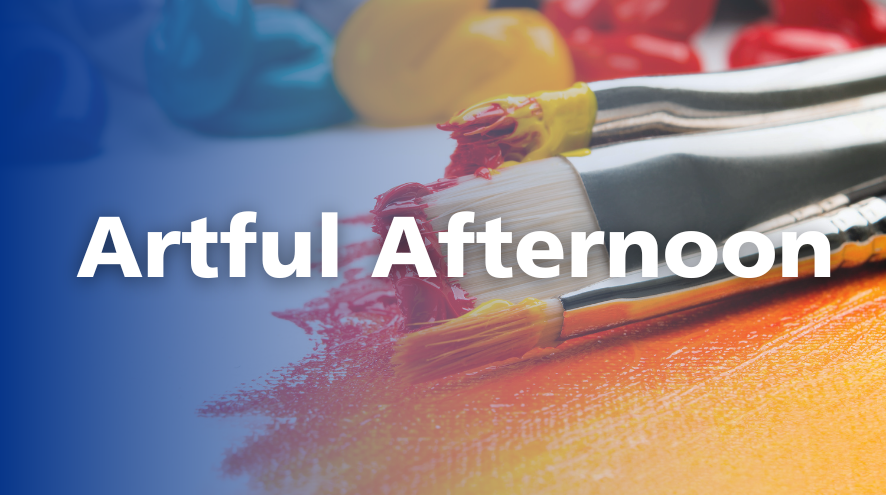 Artful Afternoon