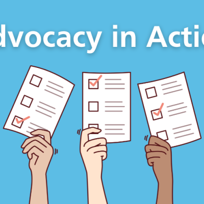 Words 'Advocacy in Action' with three hands holding up checklists