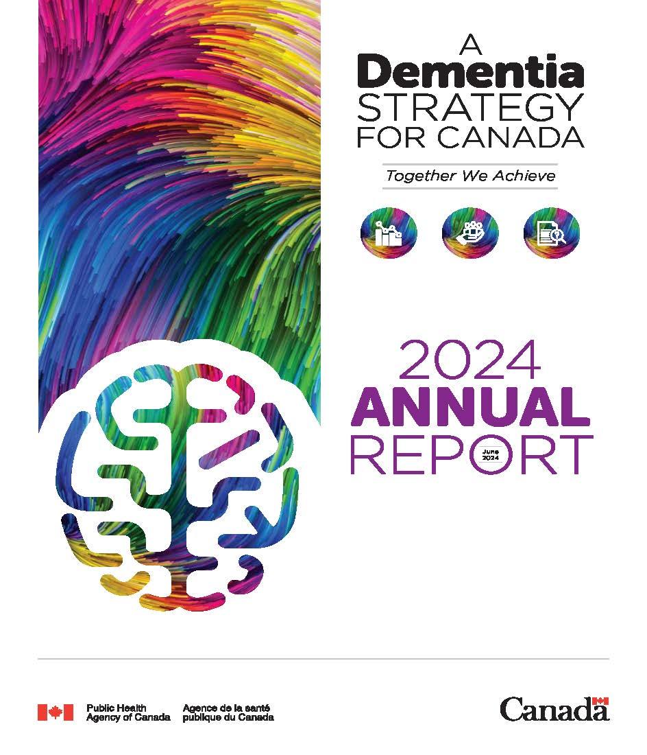 Public Health Agency of Canada: A Dementia Strategy for Canada: Together We Achieve: 2024 Annual Report