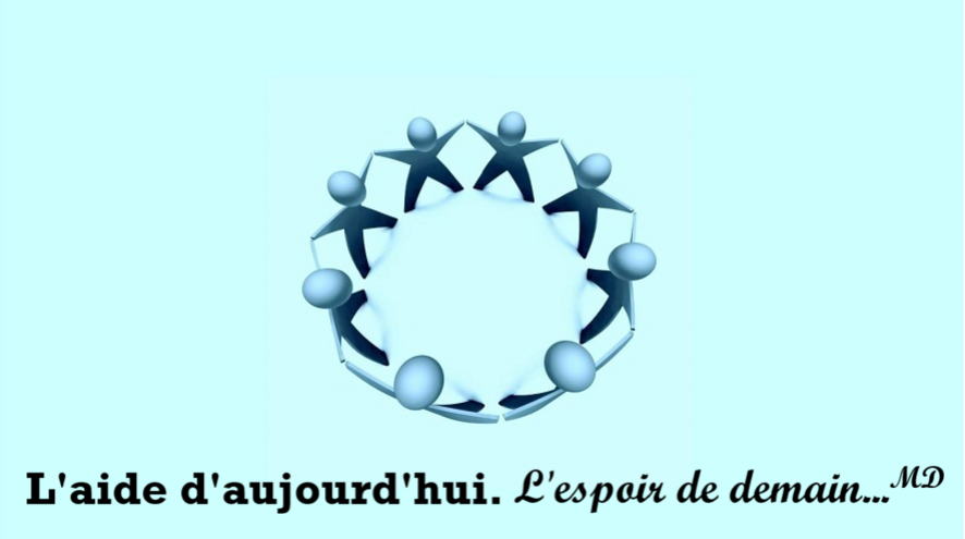 L'aide d'aujourd'hui. L'espoir de demain...