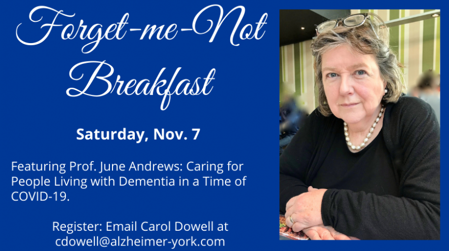 Canva-created banner about the Forget-Me-Not Breakfast with a picture of Prof. June Andrews wearing black with sunglasses on her heasd